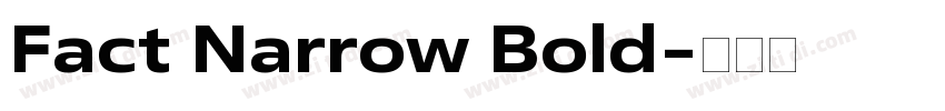 Fact Narrow Bold字体转换